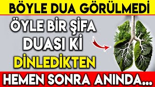 BÖYLE DUA GÖRÜLMEDİ  ÖYLE BİR ŞİFA DUASI Kİ DİNLEDİKTEN HEMEN SONRA ANINDA [upl. by Dosh]