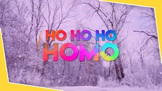 Ho Ho Homo Tom Goss feat de ROCHE Lyric Video [upl. by Begga]