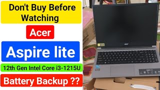 acer aspire lite i3 12th generation review  acer aspire lite i3 12th generation 1215u battery backu [upl. by Atalayah]