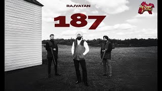 Rajvatan  187 Official Video  Rajbirr  Yxsh Music  VSD Films [upl. by Karmen]