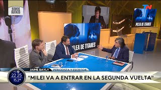 quotMilei va a entrar en segunda vueltaquot Jaime Bayly periodista y escritor [upl. by Ateiram]