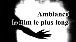 Ambiancé  le film de 720 heures [upl. by Pergrim995]