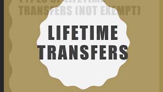 Lifetime Transfers [upl. by Joellyn640]