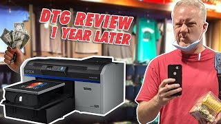 DTG 1 Year Review Epson F2100 Direct To Garment [upl. by Yazbak]