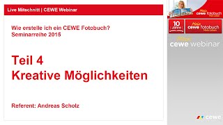 CEWE FOTOBUCH Webinar Teil 4 Kreative Möglichkeiten 2015 [upl. by Mather]