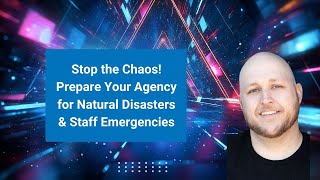 Stop the Chaos Prepare Your Business for Natural Disasters amp Staff Emergencies [upl. by Martres]