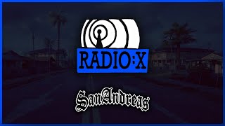 🎶 Radio X GTA San Andreas NO ADS [upl. by Leonhard]