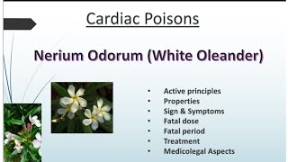 Nerium Oleander Plant Poison Nerium Odorum Forensic Toxicology Lecture UGC NET [upl. by Renfred323]