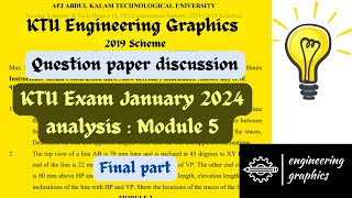 Question paper discussion of Engineering Graphics KTU 2019 scheme January 2024 2nd sem supply exam [upl. by Fredi822]