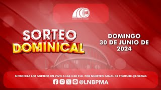 SORTEO DOMINICAL  30 DE JUNIO DE 2024 [upl. by Adnolaj]