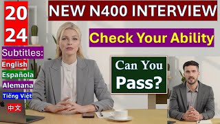 US Citizenship Interview Test 2024  New N400 Form Naturalization Questions amp Answers [upl. by Anirtak67]