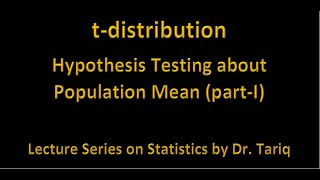 tdistribution Hypothesis Testing of Population Mean [upl. by Tegdirb]