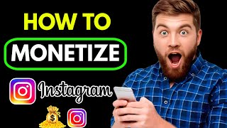 How to Monetize Instagram Account  How to Monetize Instagram [upl. by Aianat365]