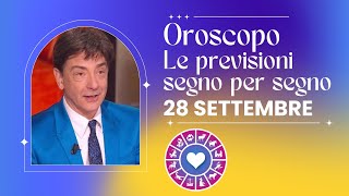 OROSCOPO DI PAOLO FOX  28 Settembre 2024 Previsioni per Tutti i 12 Segni [upl. by Yedsnil592]