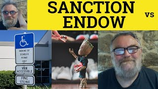 🔵 Sanction vs Endow Meaning  Endow vs Sanction Examples Sanction Endow Defined  Endow vs Sanction [upl. by Twyla]