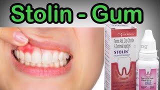 Stolin Gum Paint  Stolin Gum Astringent How To Use  Uses  Dose  Side Effects [upl. by Christalle937]