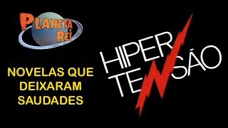 Novelas que deixaram saudades Hipertensão 1986 [upl. by Ladnor]