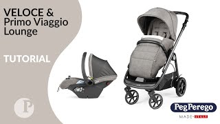 Veloce amp Primo Viaggio Lounge  Tutorial Peg Perego [upl. by Ayerim]