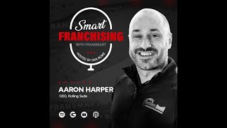 Franchising the Right Way with Rolling Suds’ Aaron Harper [upl. by Atwood963]