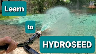 How to HydroSeed  Hydro seeding 101 [upl. by Om]