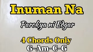 Inuman Na  Parokya Ni Edgar Easy Guitar Chords Tutorial With Lyrics [upl. by Asiram]