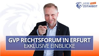 Exklusive Einblicke vom GVP Rechtsforum in Erfurt 2024 [upl. by Aciemaj]