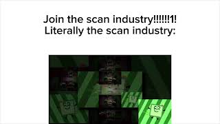 scan industry [upl. by Airdnat]