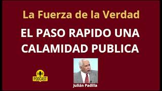 JULIAN PADILLA COMENTA EL PASO RAPIDO UNA CALAMIDAD [upl. by Eizzo421]