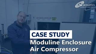 Case Study Moduline Enclosure of An Air Compressor [upl. by Sumerlin2]