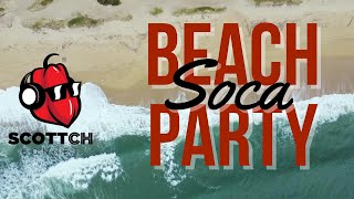 SOCA MIX 2023 Beach Party ft Machel Montano Kes Voice Lyrikal Travis World Patrice Nailah [upl. by Millicent]