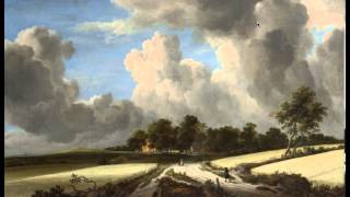 Jacob van Ruysdael quotWheat Fieldsquot [upl. by Aivart448]