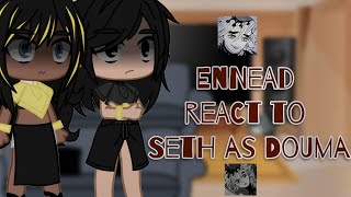 Ennead react to Seth as Douma11Requested [upl. by Marco485]