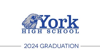 York High School Graduation 2024 [upl. by Sosthina5]