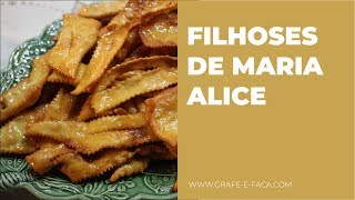 As Filhoses da Maria Alice [upl. by Clywd]