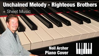 Unchained Melody  The Righteous Brothers  Piano Cover  Sheet Music [upl. by Ecnerwal]