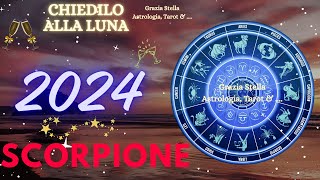 SCORPIONE🌈OROSCOPO 2024🌈 astrologia zodiaco oroscopo2024 [upl. by Sinnej]