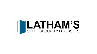 WELCOME TO LATHAMS STEEL DOORS [upl. by Landis641]