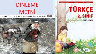 KURTULUŞ SAVAŞI KAHRAMANLARI DİNLEME METNİ [upl. by Revkah676]