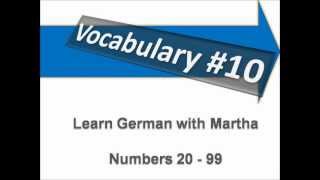 Numbers 20  99  Vocabulary 10  Learn German with Martha  Deutsch lernen [upl. by Skipp955]