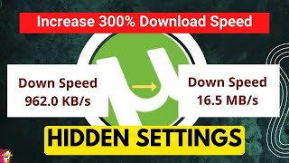 How to Speed Up uTorrent Download  Boost Download Speed 300 More [upl. by Anitnoc]