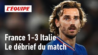 France 13 Italie  Le débrief de la lourde défaite des Bleus Ligue des Nations [upl. by Georgette]