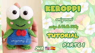 KEROPPI amigurumi PARTE 12 amigo de Hello Kitty SUB🇺🇲🇪🇸 [upl. by Chilson]