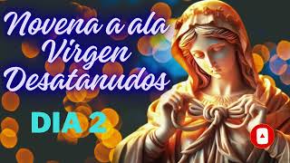 Novena Virgen Desatanudos l Dia 2 l Evangelio Para Sanar [upl. by Ann737]