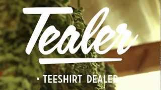 TEALER  Freshly Baked [upl. by Sibeal321]