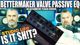 BETTERMAKER VALVE PASSIVE EQ  THE BEST PULTEC PLUGIN [upl. by Fink596]