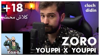 YOUPPI X YOUPPI  ZORO Reaction كلاش ديدين 18 [upl. by Kreindler]