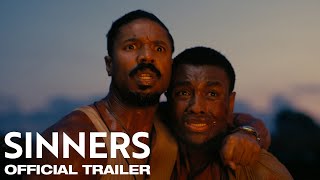 Sinners  Official Trailer  In cinemas March 2025 [upl. by Enaht]