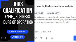 UHRS Training en IE Business Hours Of Operation [upl. by Dyson]
