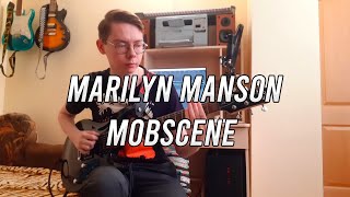 Marilyn Manson  mOBSCENE Guitar Cover [upl. by Anestassia520]