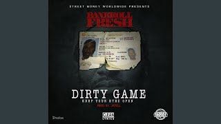 Dirty Game Keep Your Eyez Open [upl. by The746]